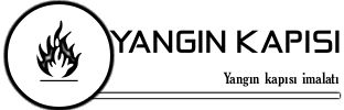 İSTANBUL YANGIN KAPISI TAMİRİ SERVİSİ İÇİN ARAYIN.